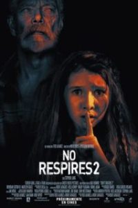 No respires 2 [Spanish]